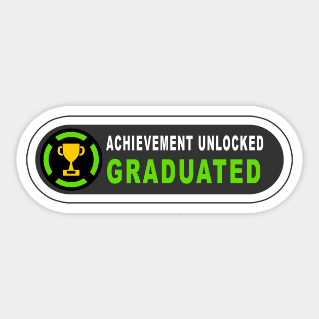 Achievement Unlocked - Graduated Sticker by MrDrajan